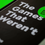 The Games That Weren't - Unseen Gaming Classics