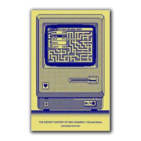The Secret History Of Mac Gaming: Expanded Edition