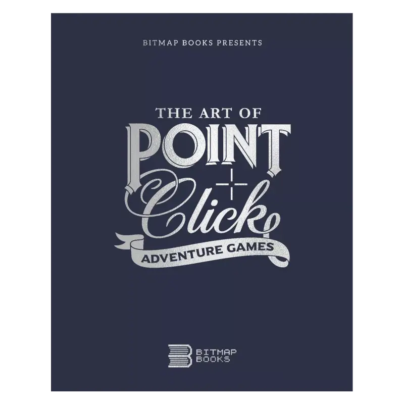 The Art of Point-and-Click Adventure Games Book Cover
