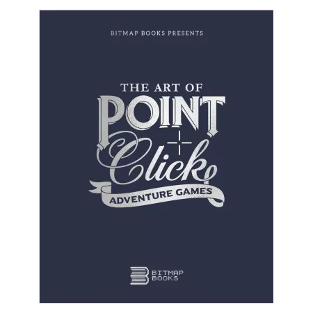 The Art of Point and Click Adventure Games (3. Auflage)